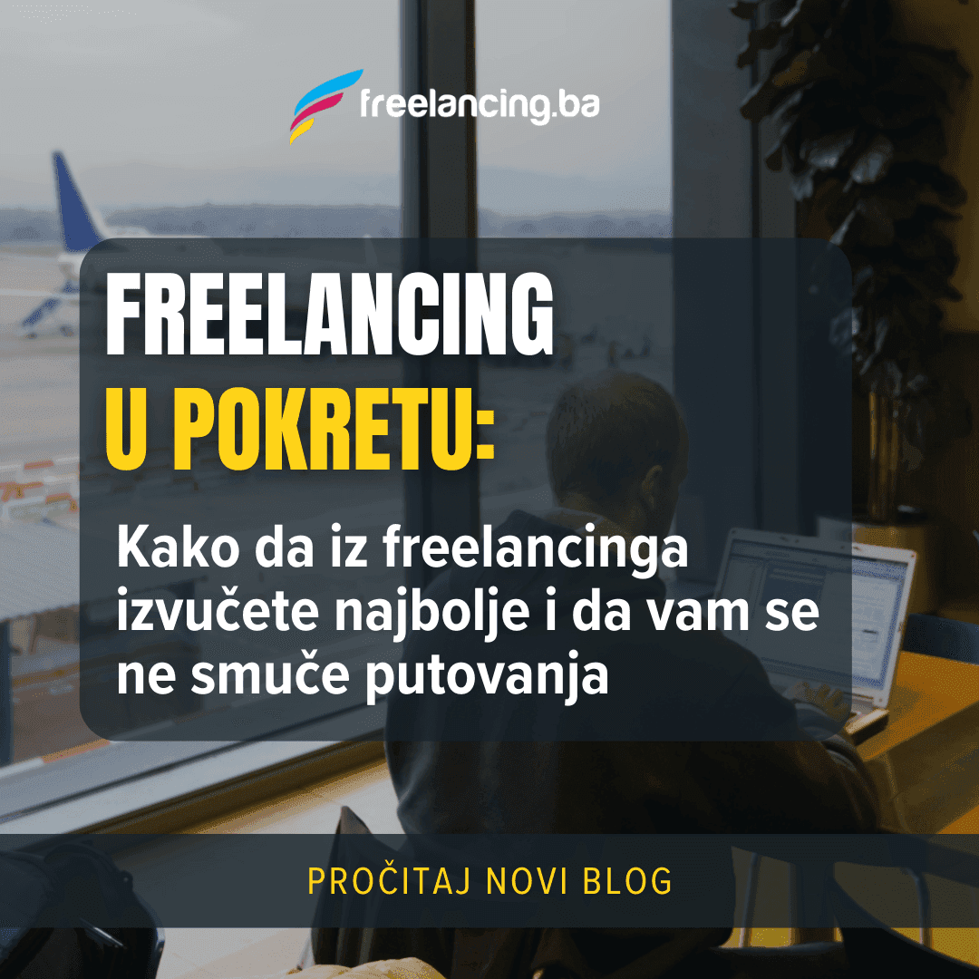 Freelancing u pokretu: Savjeti za remote rad tokom putovanja