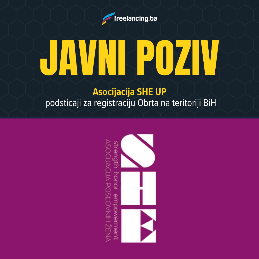 SHE UP -  podsticaji za registraciju Obrta na teritoriji BiH